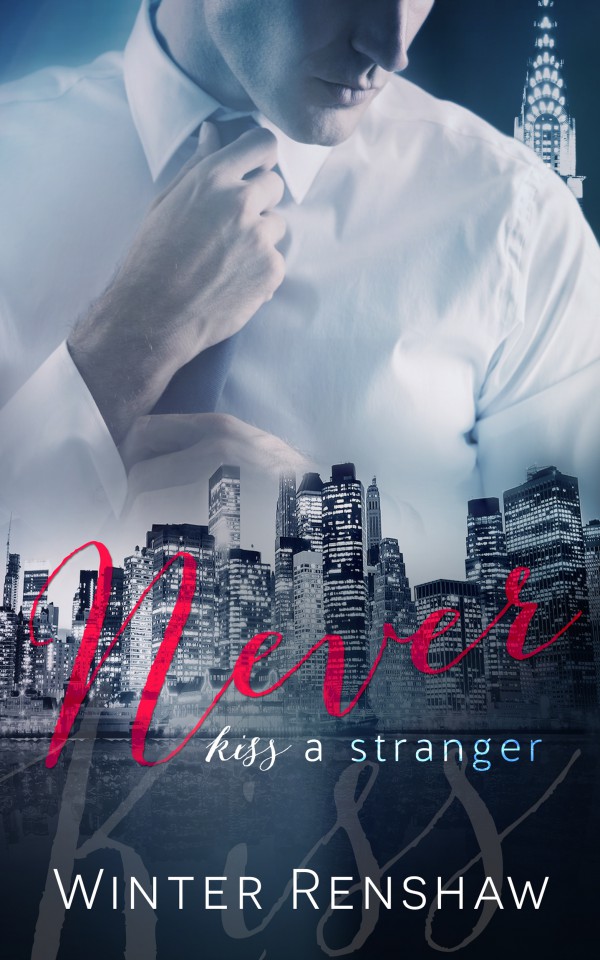 NEVER KISS A STRANGER AMAZON KINDLE EBOOK COVER