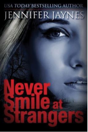 never_smile_strangers